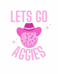 Let’s Go Aggies