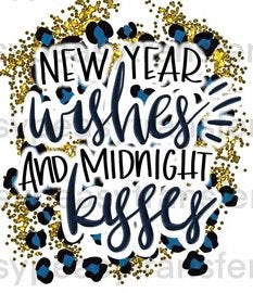 New Year Wishes and Midnight Kisses